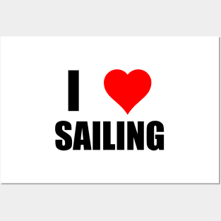 I love sailing Posters and Art